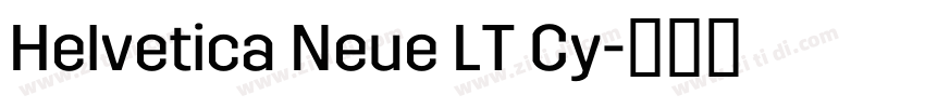 Helvetica Neue LT Cy字体转换